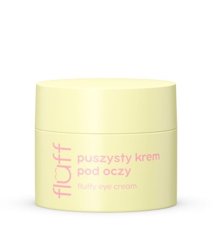 Fluff - Puszysty Krem Pod Oczy 15ml